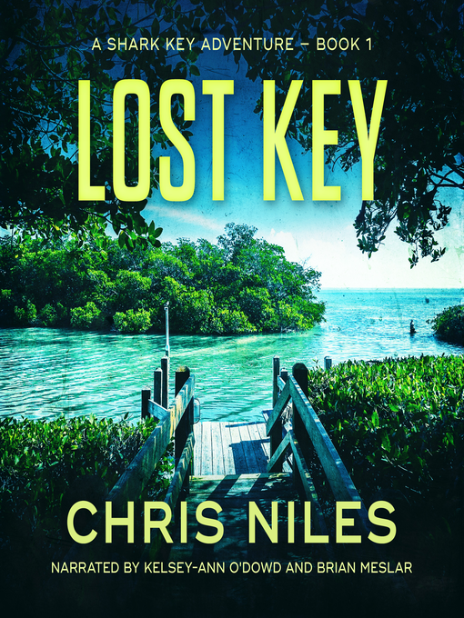 Title details for Lost Key by Chris Niles - Wait list